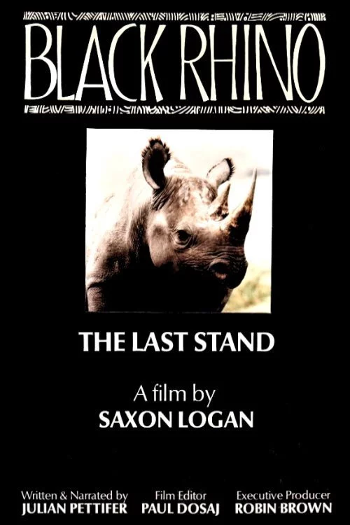 Black Rhino: The Last Stand