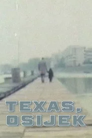 Texas, Osijek