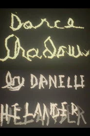 Dance Shadows by Danelle Helander