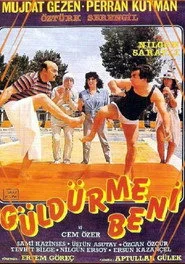 Güldürme Beni