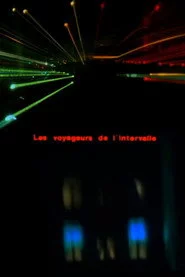 Les voyageurs de l'intervalle