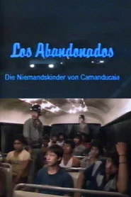 Los Abandonados – Die Niemandskinder von Camanducaia