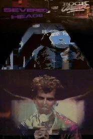 Severed Heads: Live on Rock Arena