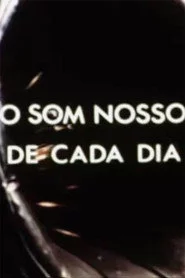 O Som Nosso de Cada Dia