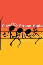 Concerto Grosso Modo