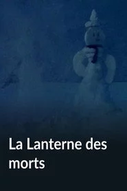 La Lanterne des morts