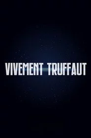 Vivement Truffaut