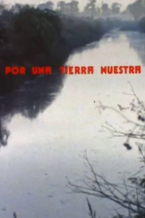 Por una tierra nuestra