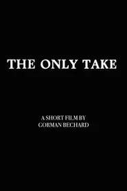 The Only Take