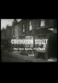 Coronation Street: The First 25 Years