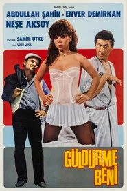 Güldürme Beni