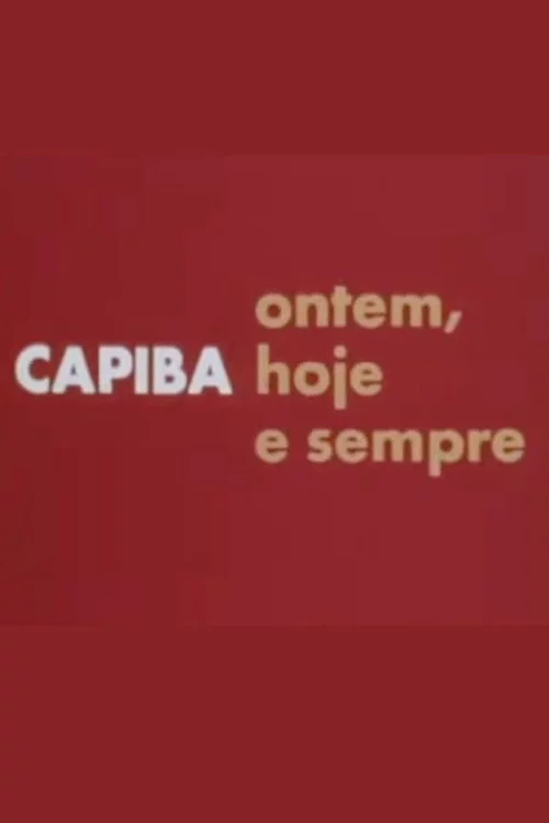 Capiba Ontem, Hoje e Sempre