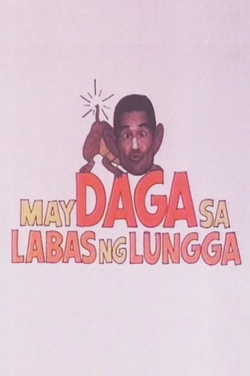 May Daga sa Labas ng Lungga