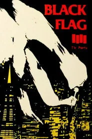 Black Flag: TV Party Target Video