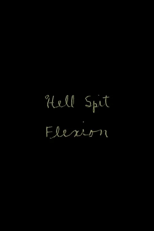 Hell Spit Flexion