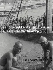 Les Combattants africains de la grande guerre