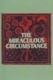 The Miraculous Circumstance: Bartok, Folklorist