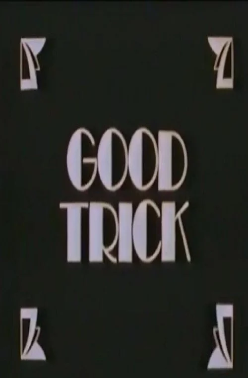 Good Trick