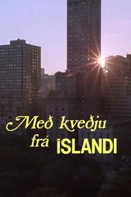 Með kveðju frá Íslandi