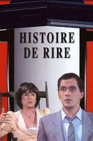 Histoire de rire