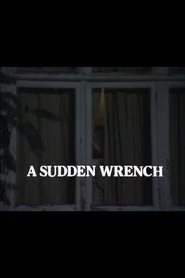 A Sudden Wrench