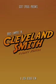 Cleveland Smith, Bounty Hunter