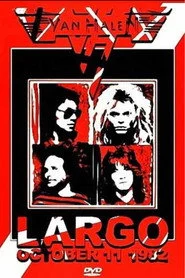 Van Halen: Largo Oct 11, 1982