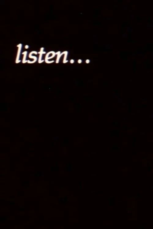 listen...