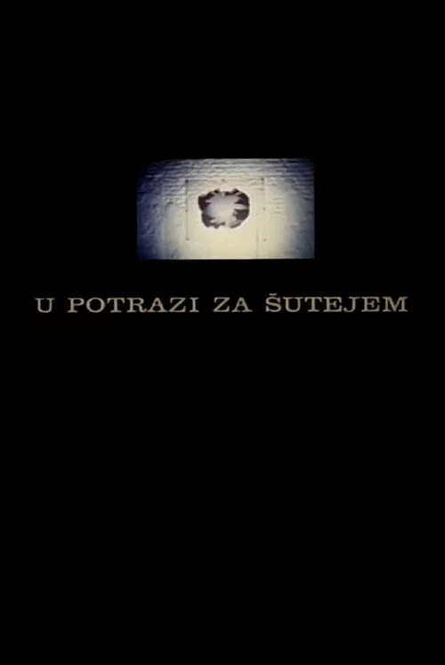 U potrazi za Šutejem
