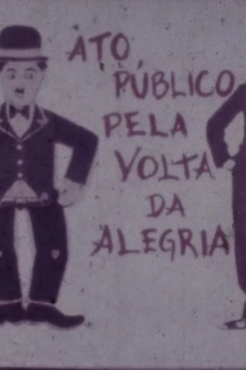 Ato Público Pela Volta da Alegria