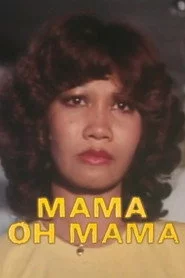 Mama Oh Mama