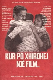 Kur po xhirohej një film