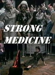 Strong Medicine