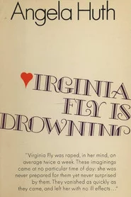 Virginia Fly is Drowning
