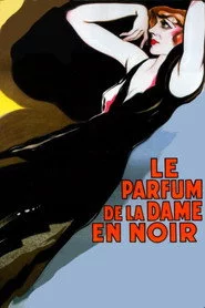 Le Parfum de la dame en noir