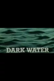 Dark Water