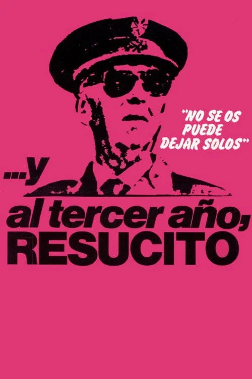 ...Y al tercer año, resucitó