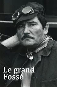 Le Grand Fossé