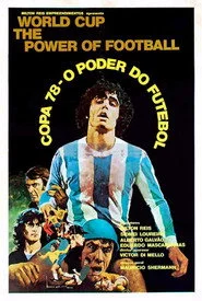 Copa 78 - O Poder do Futebol