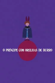 O Príncipe com Orelhas de Burro