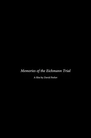 Memories of the Eichmann Trial