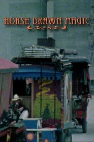 Horse Drawn Magic