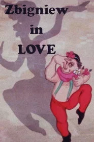 Zbigniew in Love