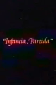 Infancia. Partida