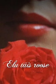 Elu täis roose