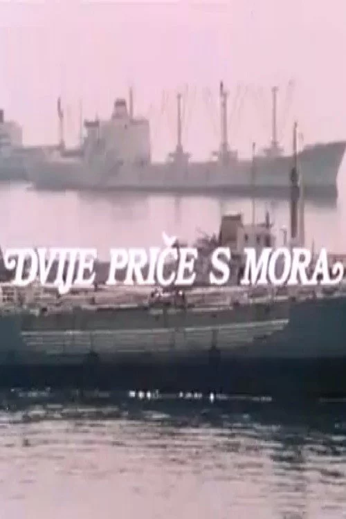 Dvije priče s mora