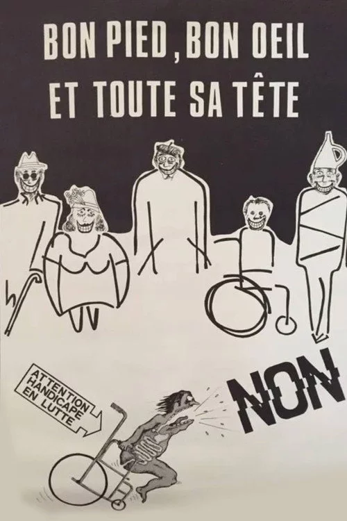 Bon Pied, Bon Œil et toute sa tête