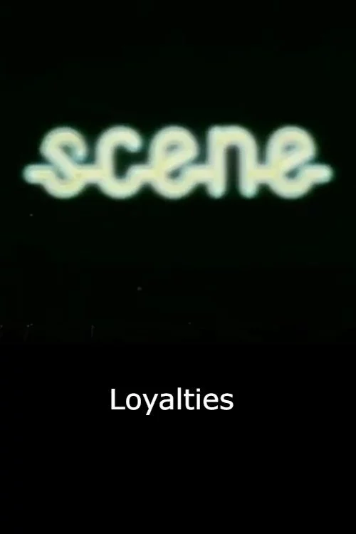 Loyalties