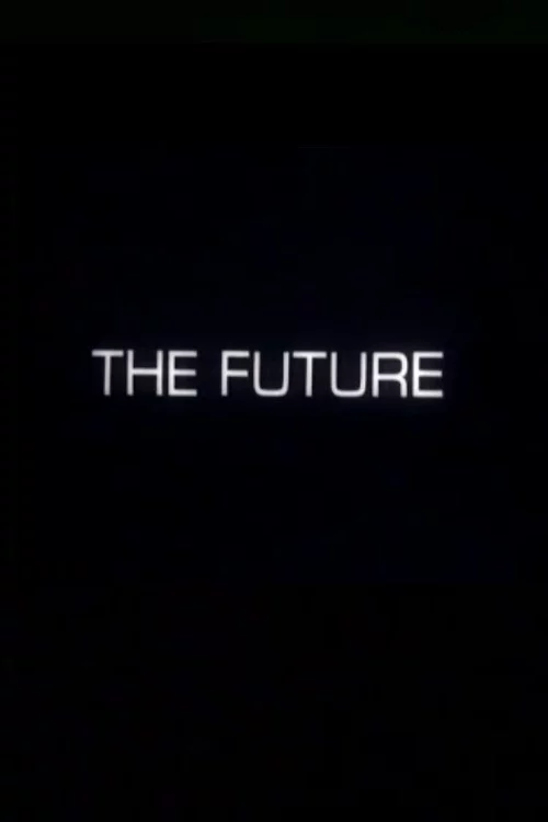 The Future