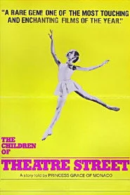 The Children of Theatre Street